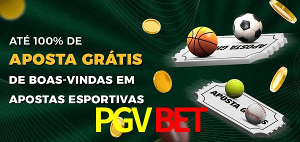 PGVBET Ate 100% de Aposta Gratis